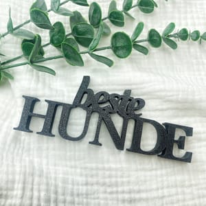 Beste Hunde - Deko Schriftzug