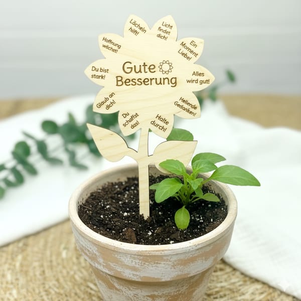 Blumenstecker Gute Besserung aus Holz – personalisierbar – Genesungsgeschenk Pflanze – Aufmunterung Geschenk – Holzstecker Genesungsgruß