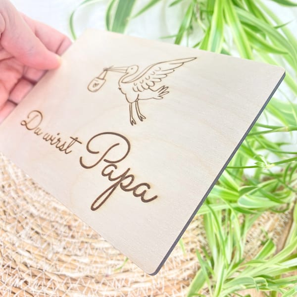 Schwangerschaftsverkündung Papa Holzschild – Du wirst Papa – Geschenk zur Schwangerschaft aus Holz mit Storch Gravur